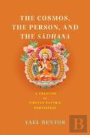 The Cosmos, The Person, And The Sadhana