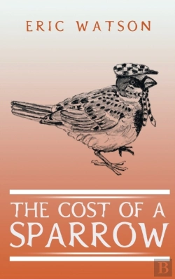Bertrand.pt - The Cost Of A Sparrow