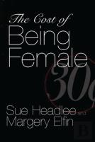 The Cost Of Being Female