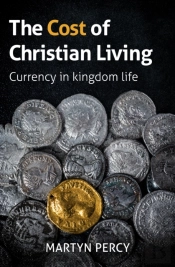 The Cost Of Christian Living