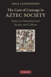 The Cost Of Courage In Aztec Society