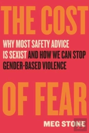 The Cost Of Fear
