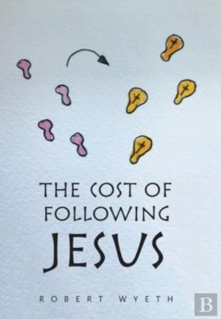 Bertrand.pt - The Cost Of Following Jesus