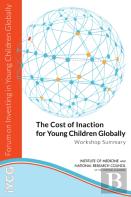 The Cost Of Inaction For Young Children Globally
