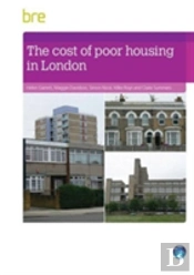 The Cost Of Poor Housing In London