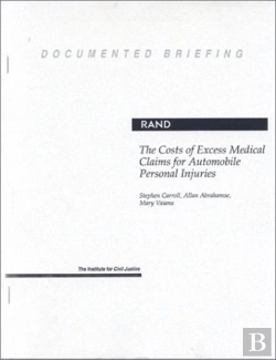 Bertrand.pt - The Costs Of Excess Medical Claims For Automobile Personal Injuries