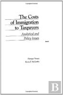 The Costs Of Immigration To Taxpayers