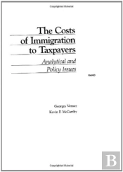 The Costs Of Immigration To Taxpayers