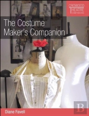 The Costume Maker'S Companion