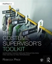 The Costume Supervisorâ€™S Toolkit