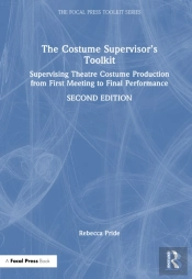 The Costume Supervisorâ€™S Toolkit