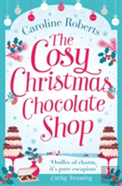 The Cosy Christmas Chocolate Shop