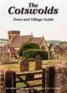 The Cotswolds Town And Village Guide