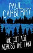 The Cottage Across The Lake