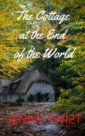 The Cottage At The End Of The World