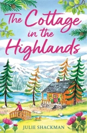 The Cottage In The Highlands