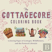 The Cottagecore Coloring Book