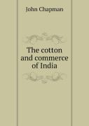 The Cotton And Commerce Of India