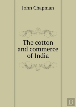 Bertrand.pt - The Cotton And Commerce Of India