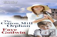 The Cotton Mill Orphan