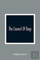 The Council Of Dogs