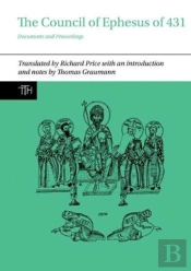 The Council Of Ephesus Of 431