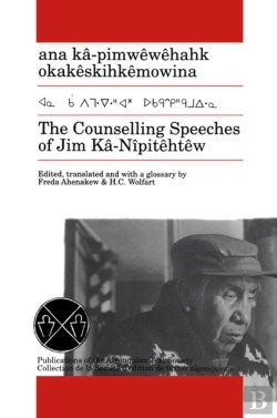Bertrand.pt - The Counselling Speeches Of Jim Ka-Nipitehtew