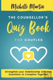 The Counsellor'S Quiz Book For Couples