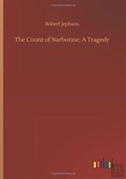 Bertrand.pt - The Count Of Narbonne; A Tragedy