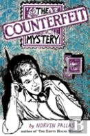 The Counterfeit Mystery