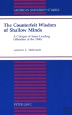 Bertrand.pt - The Counterfeit Wisdom Of Shallow Minds