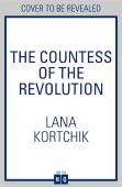 The Countess Of The Revolution