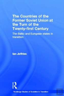 Bertrand.pt - The Countries Of The Former Soviet Union At The Turn Of The Twenty-First Century