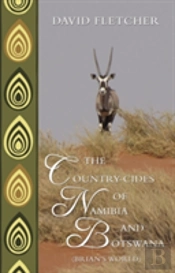 The Country-Cides Of Namibia And Botswana