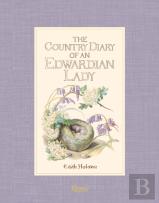 The Country Diary Of An Edwardian Lady