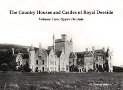 Bertrand.pt - The Country Houses And Castles Of Royal Deeside