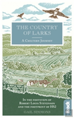 Bertrand.pt - The Country Of Larks: A Chiltern Journey
