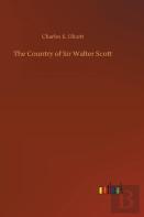 The Country Of Sir Walter Scott