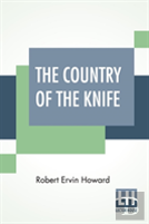 The Country Of The Knife