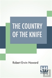 The Country Of The Knife