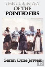 The Country Of The Pointed Firs