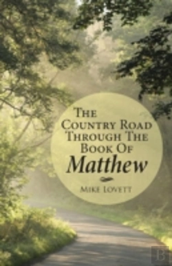 Bertrand.pt - The Country Road Through The Book Of Matthew