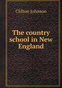 The Country School In New England