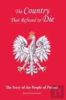 The Country That Refused To Die
