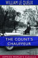The Count'S Chauffeur (Esprios Classics)