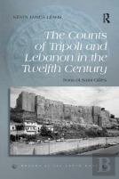 The Counts Of Tripoli And Lebanon In The Twelfth Century