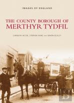 The County Borough Of Merthyr Tydfil