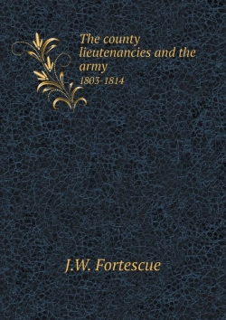 Bertrand.pt - The County Lieutenancies And The Army 1803-1814