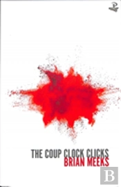 The Coup Clock Clicks