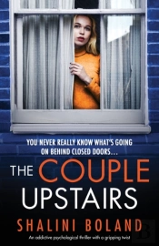The Couple Upstairs: An Addictive Psycho